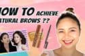 Graphic tutorial on achieving natural brows with makeup products and techniques.